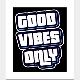 Good Vibes Only Posters and Art